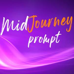   MJ Prompt 