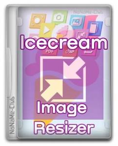   Icecream Image Resizer Pro   RePack by elchupacabra 