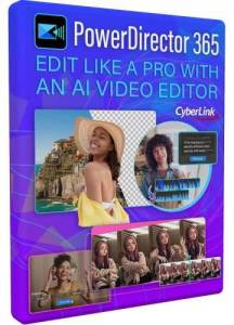   CyberLink PowerDirector 365   (x64) 