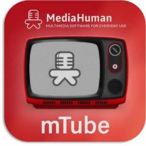   MediaHuman mTube   RePack by elchupacabra 